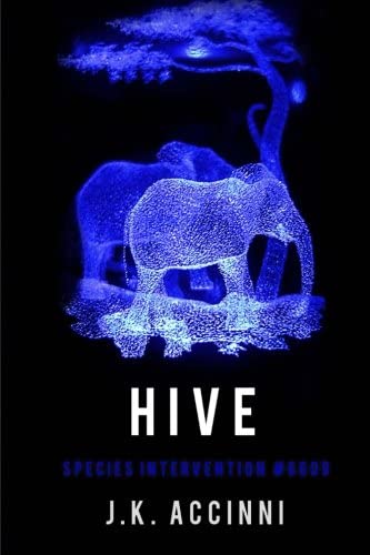 HIVE Species Intervention #6609 (Volume 4)