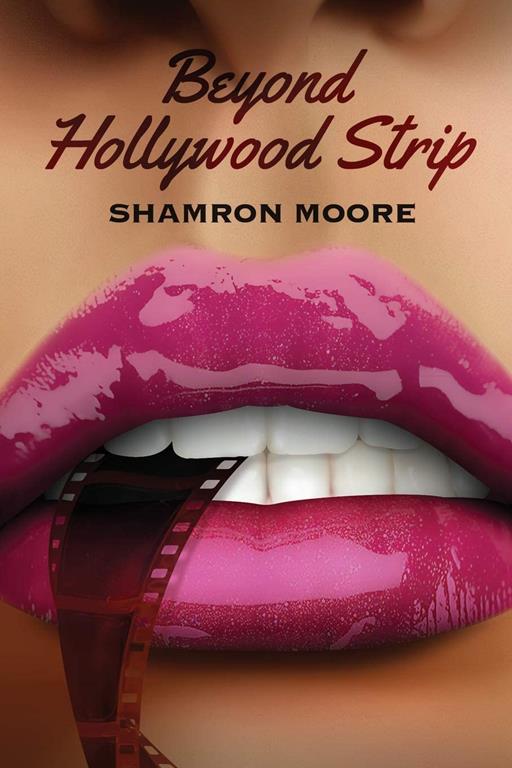 Beyond Hollywood Strip (Volume 2)