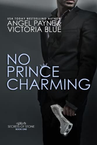 No Prince Charming (Secrets of Stone) (Volume 1)