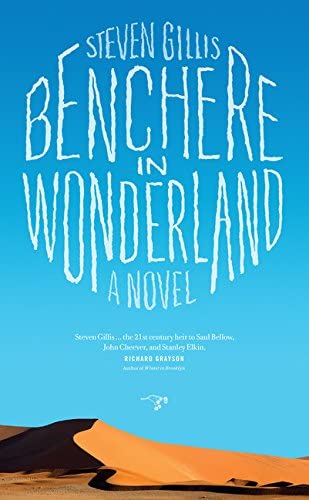 Benchere in Wonderland: A Novel