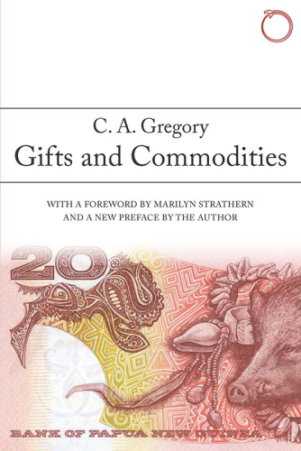 Gifts and Commodities