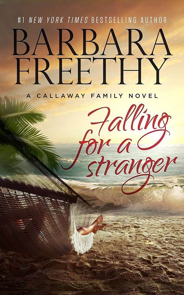 Falling For A Stranger (The Callaways)