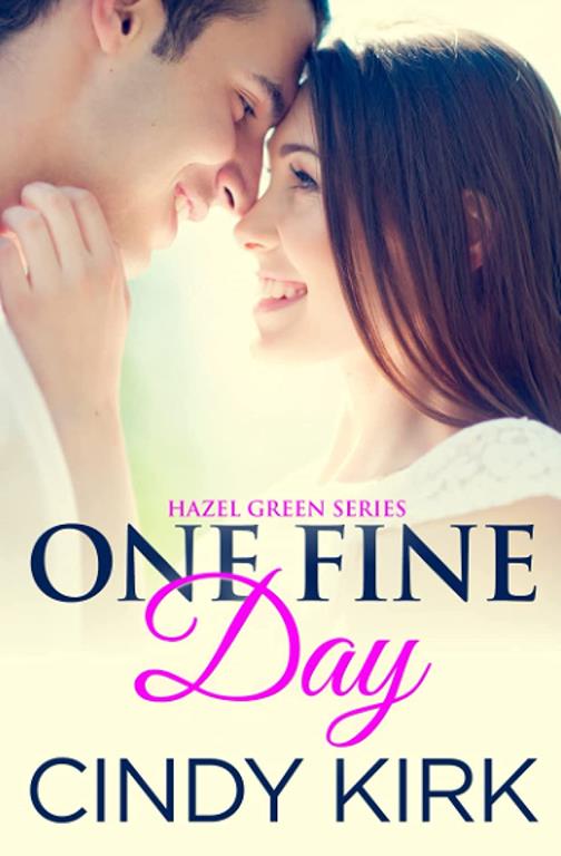 One Fine Day (Hazel Green)