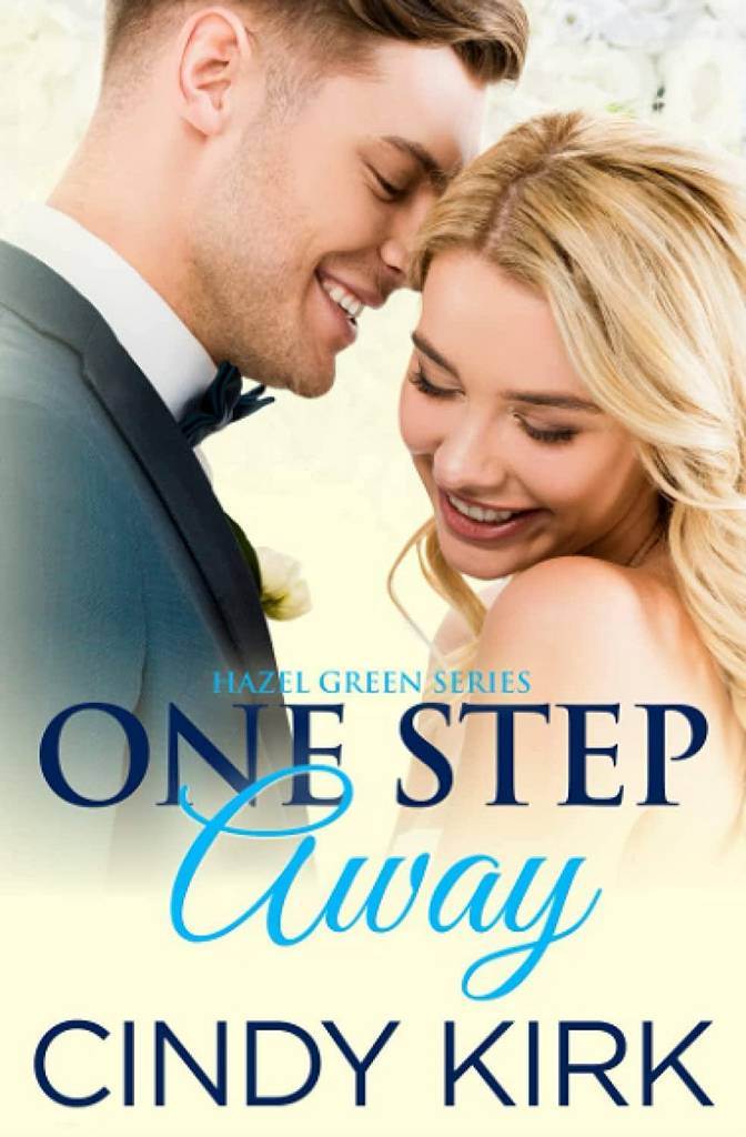 One Step Away (Hazel Green) (Volume 2)