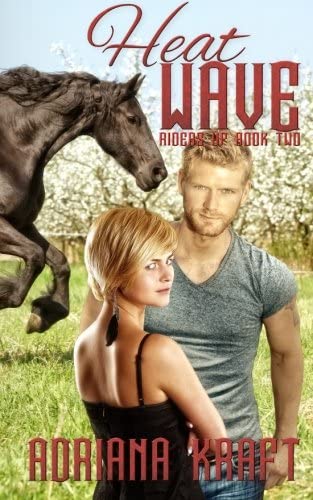 Heat Wave (Riders Up) (Volume 2)