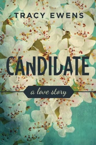 Candidate: A Love Story