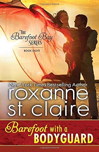 Barefoot with a Bodyguard (The Barefoot Bay Series)