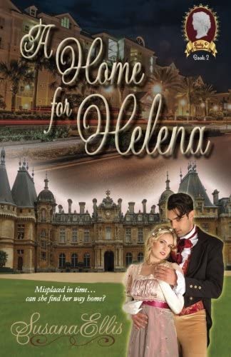 A Home for Helena (The Lady P Chronicles) (Volume 2)