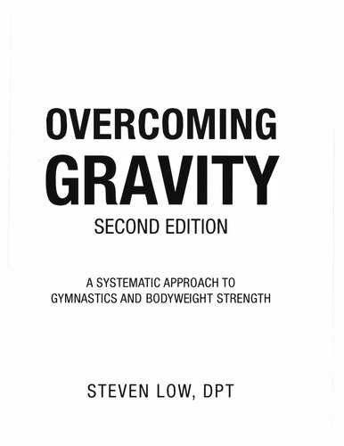 Overcoming Gravity