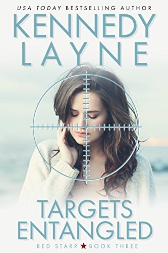 Targets Entangled (Red Starr, Book Two) : Red Starr, #2