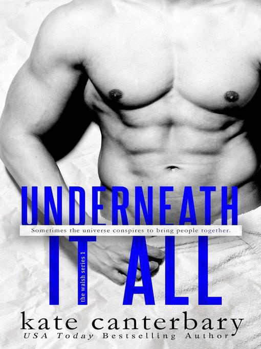 Underneath it All