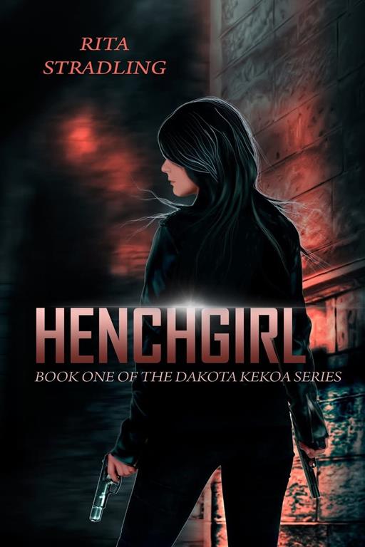 Henchgirl (Dakota Kekoa)