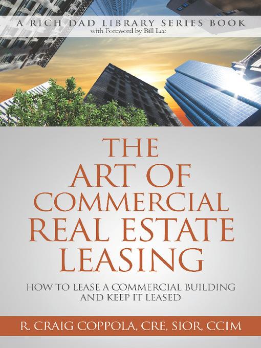 The Art of Commercial Real Estate Leasing