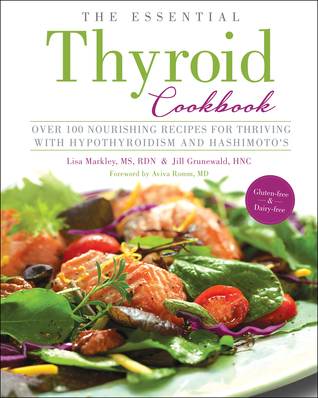 The Essential Thyroid Cookbook