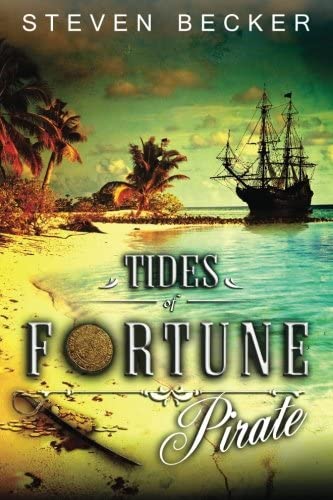 Tides of Fortune: Pirate (Volume 1)