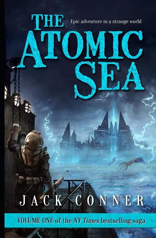 The Atomic Sea: Volume One