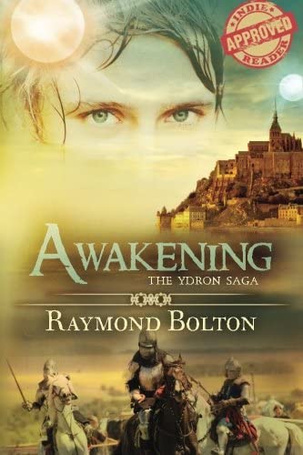 Awakening (The Ydron Saga) (Volume 1)