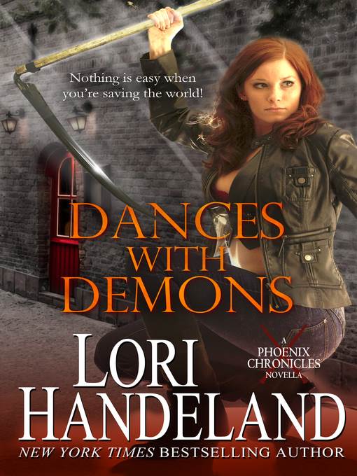 Dances With Demons (A Phoenix Chronicle Novella)