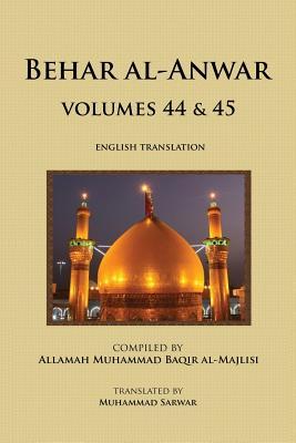 Behar al-Anwar, Volumes 44 &amp; 45