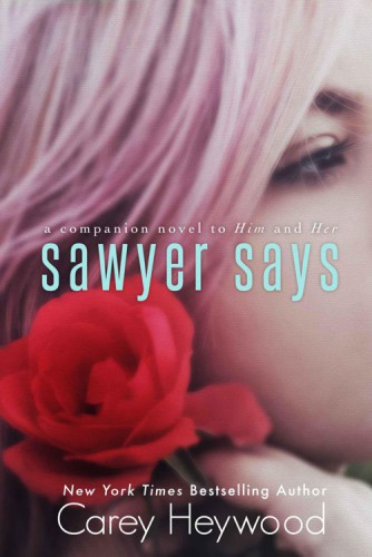 Sawyer Says : Him & Her, #4