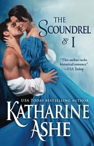 The Scoundrel and I: A Novella