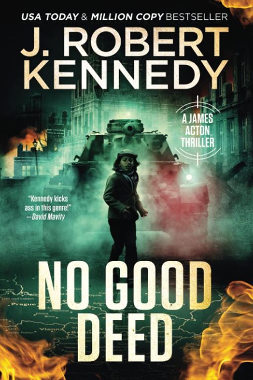 No Good Deed (James Acton Thrillers)