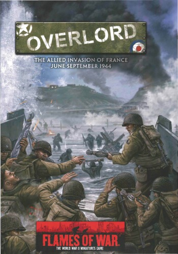 Overlord : the allied invasion of France, June-September 1944