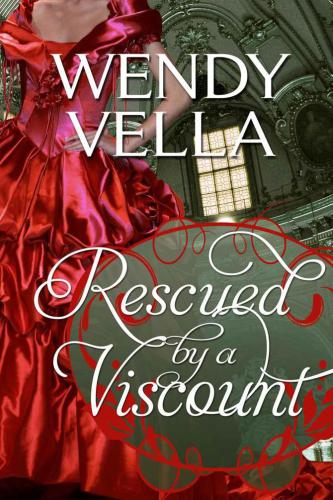 Rescued by a Viscount