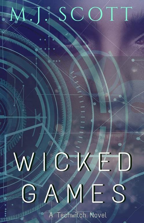 Wicked Games (TechWitch)