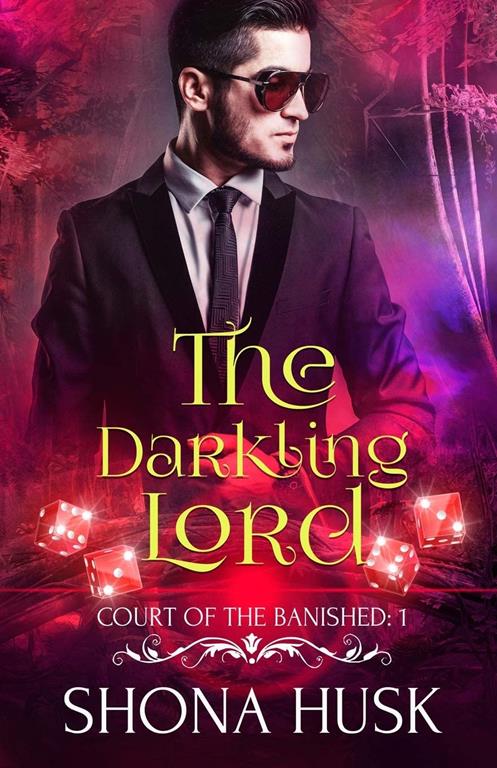 The Darkling Lord (The Court of Annwyn) (Volume 4)