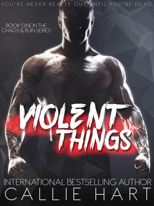 Violent Things