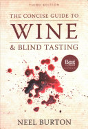 The Concise Guide to Wine &amp; Blind Tasting