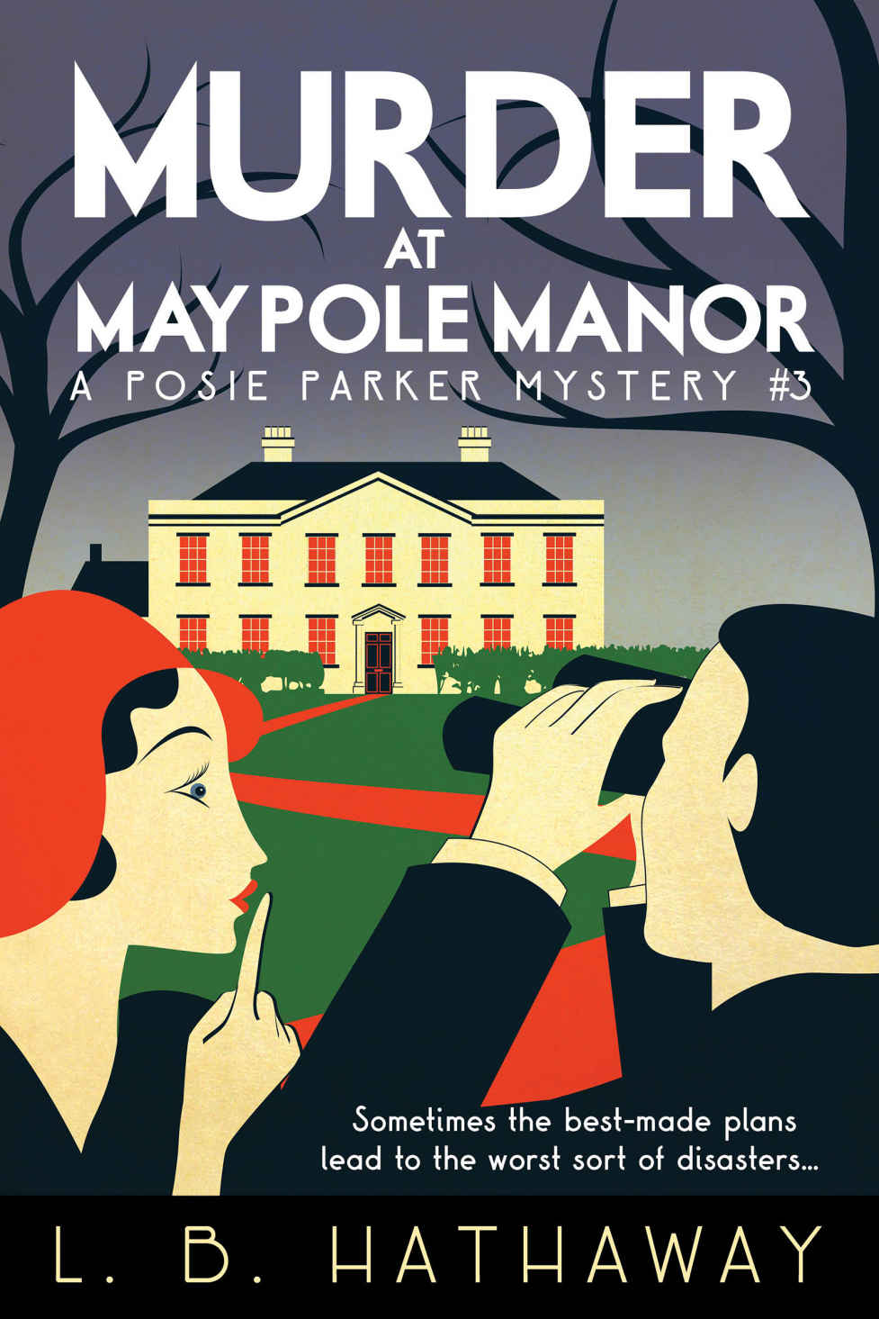 Murder at Maypole Manor: A Posie Parker Mystery (The Posie Parker Mystery Series) (Volume 3)