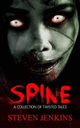 Spine: A collection of twisted tales