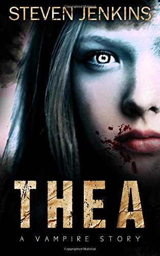 Thea: A Vampire Story