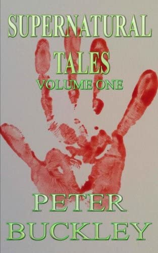 Supernatural Tales (Volume 1)