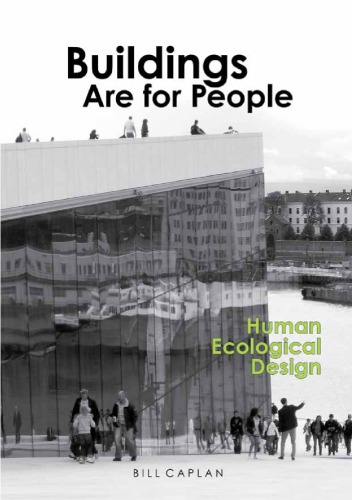 Buildings are for people : human ecological design