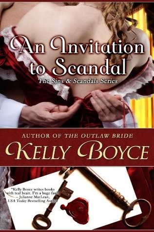 An Invitation to Scandal (The Sins &amp; Scandals Series) (Volume 1)