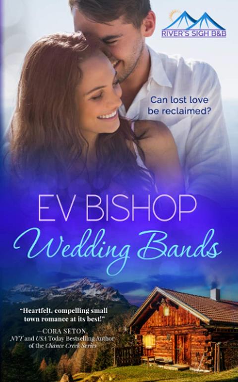 Wedding Bands (River's Sigh B &amp; B) (Volume 1)