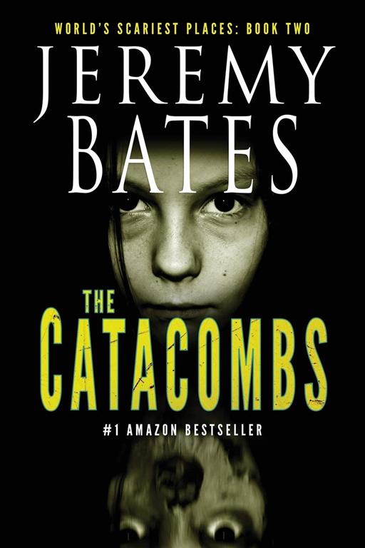 The Catacombs (World's Scariest Places)