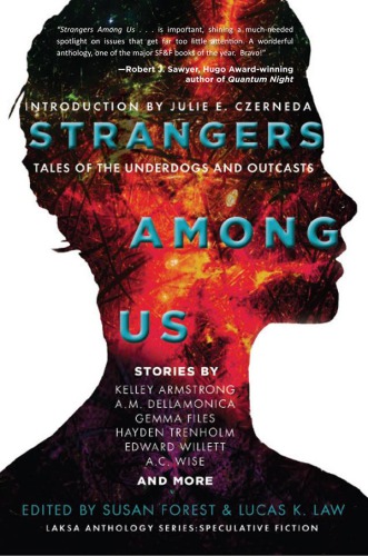 Strangers among us : tales of the underdogs and outcasts