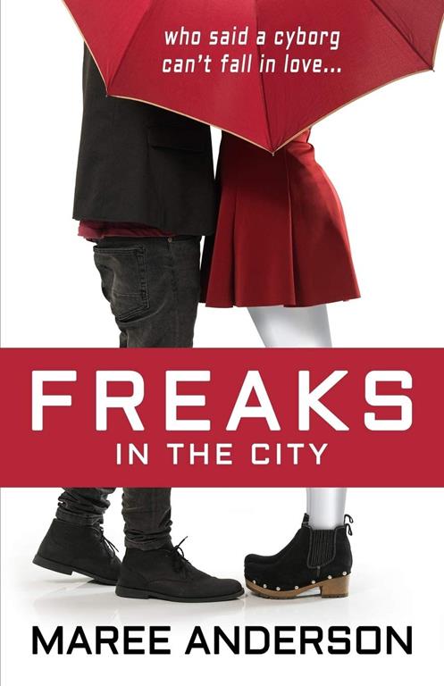 Freaks in the City (Volume 2)