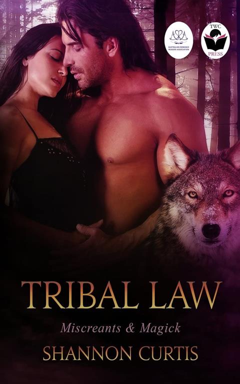 Tribal Law (Miscreants &amp; Magick) (Volume 1)