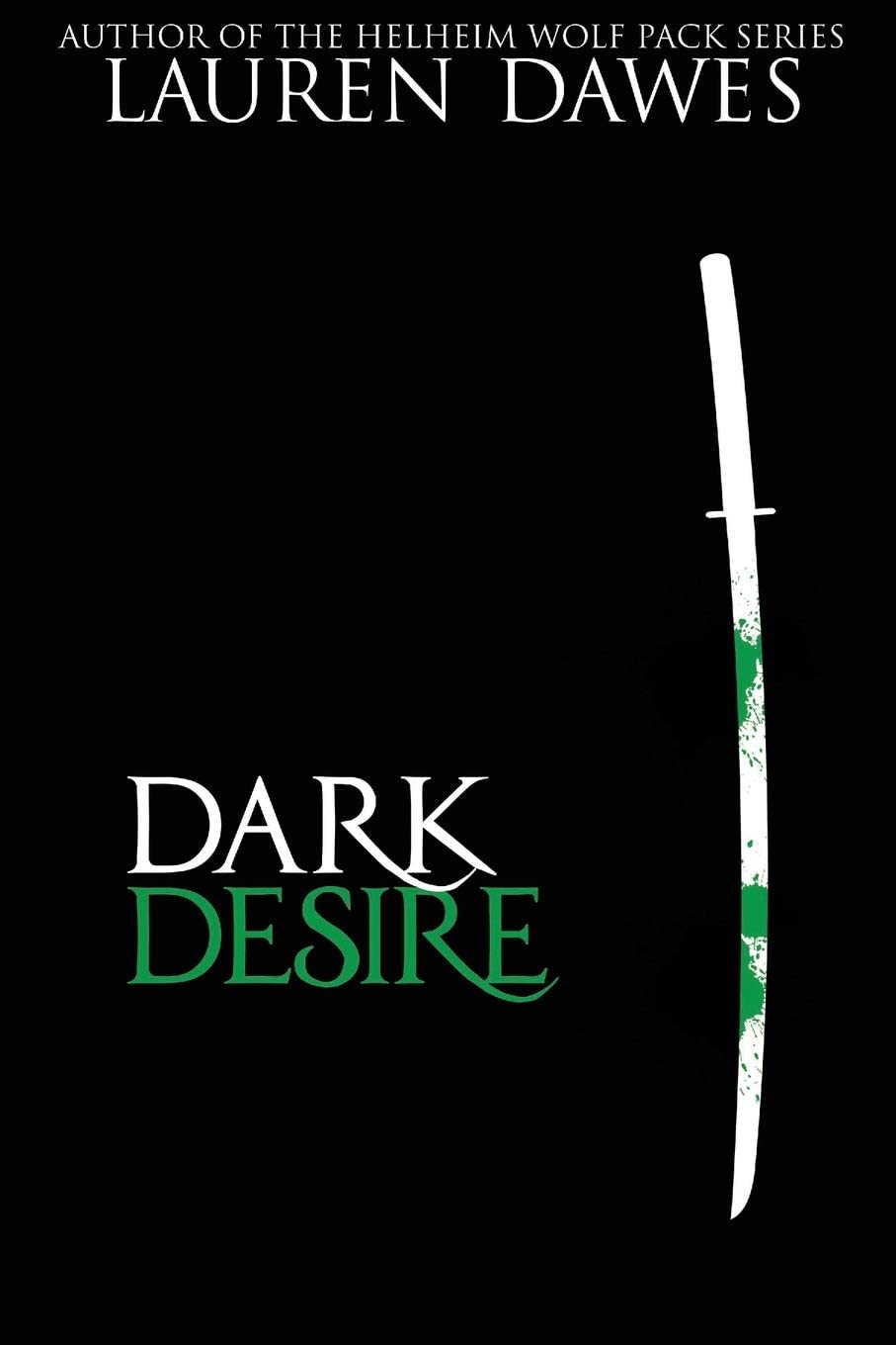 Dark Desire (Dark Trilogy)