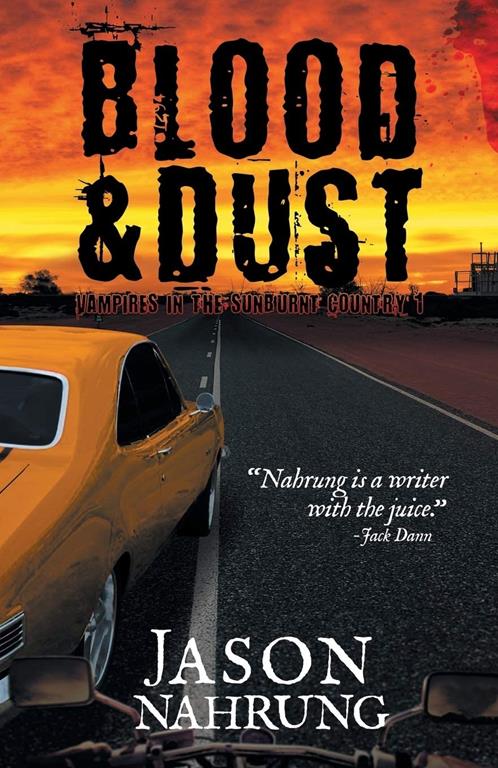 Blood &amp; Dust