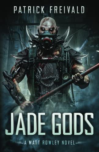 Jade Gods (A Matt Rowley Novel)