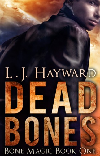 Dead Bones (Bone Magic, #1)