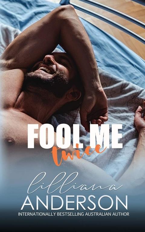 Fool Me Twice: a Cartwright Brother Romance (Cartwrights)