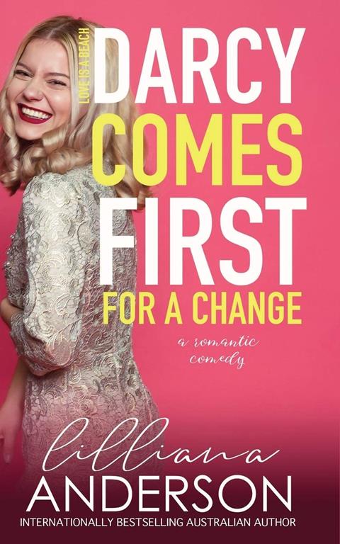 Darcy Comes First (for a change): Love is a Beach