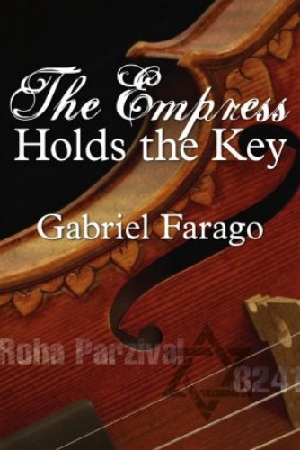 The Empress Holds The Key (The Jack Rogan Mysteries) (Volume 1)